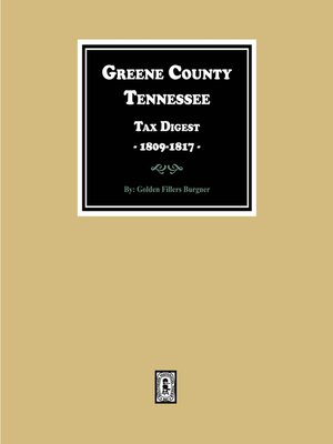 cover image of Greene County, Tennessee Tax Digests, 1809-1817